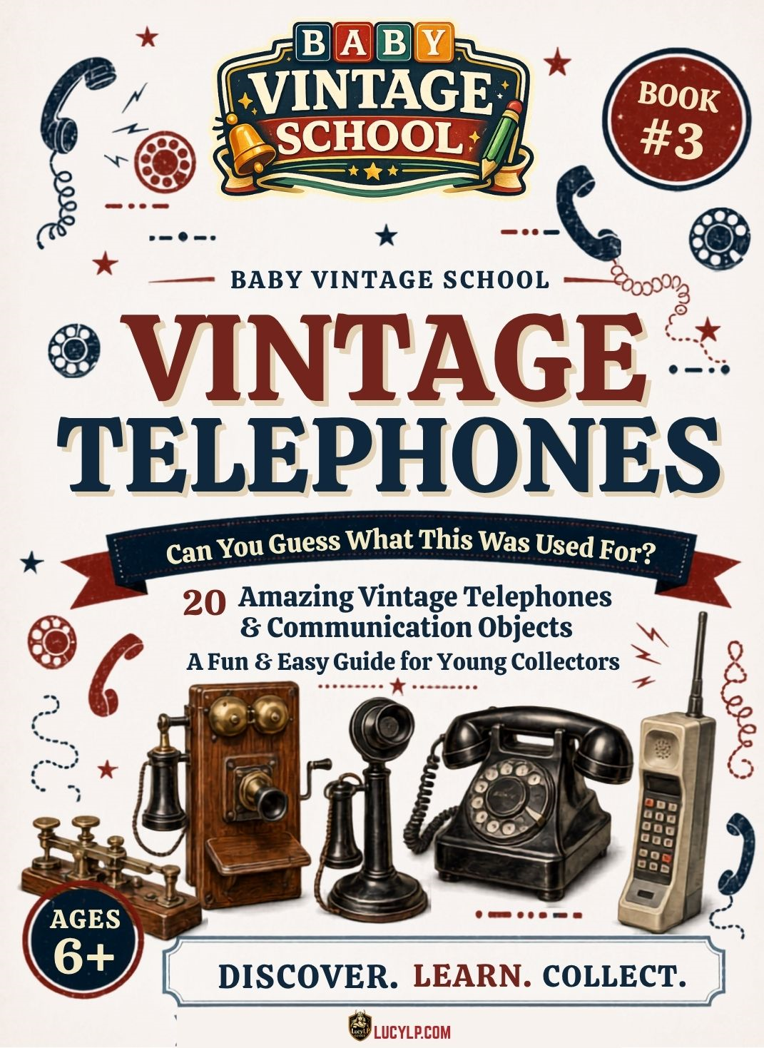Baby Vintage School Vintage Telephones book cover